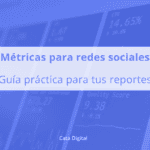 Métricas para redes sociales